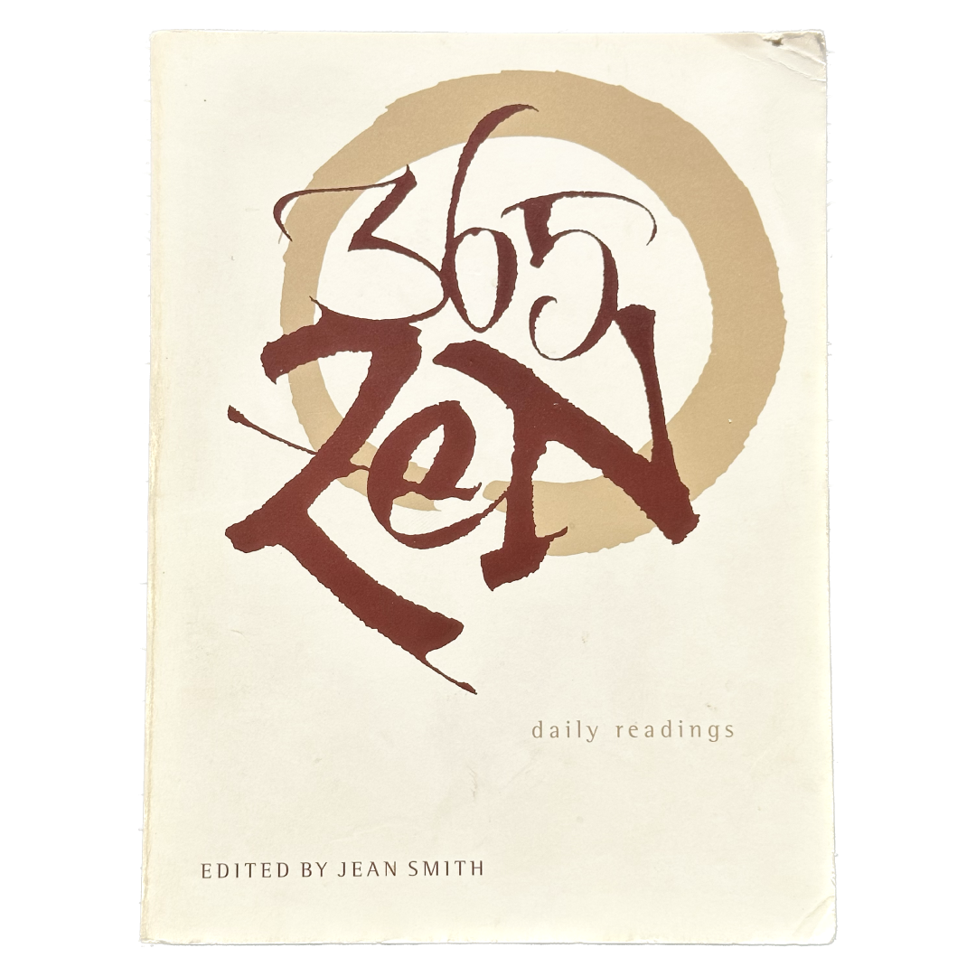 365 Zen: Daily Readings