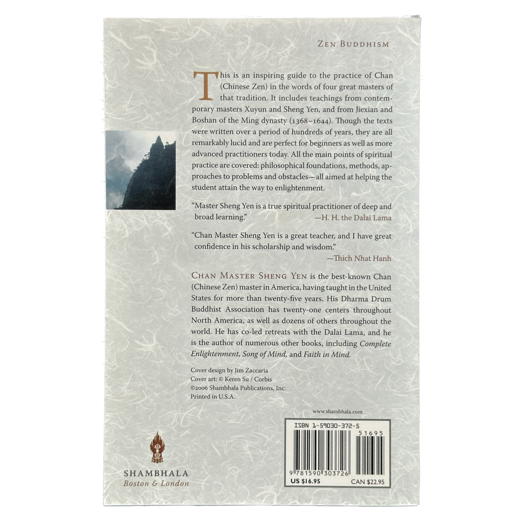 Attaining the Way: A Guide to the Practice of Chan Buddhism
