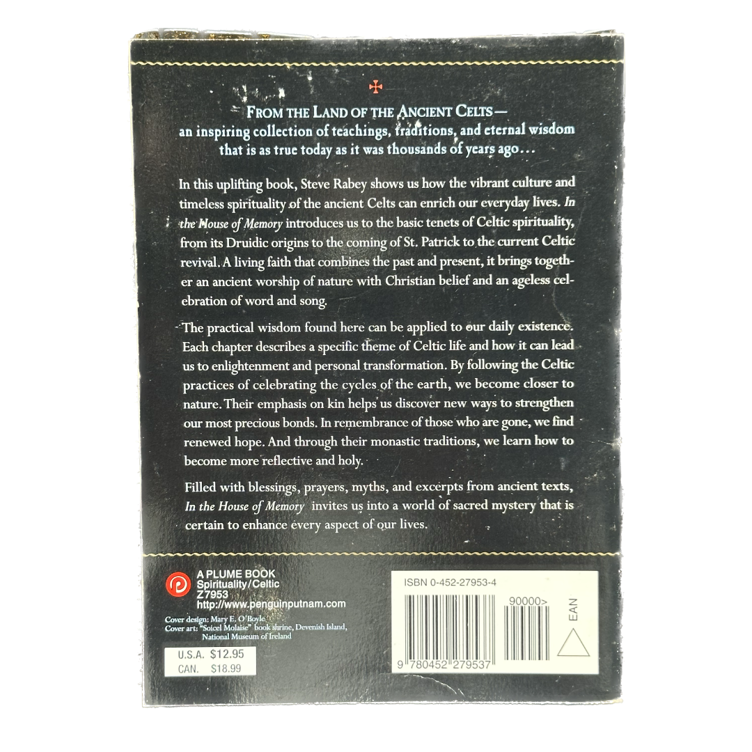 In the House of Memory: Ancient Celtic Wisdom for Everyday Life