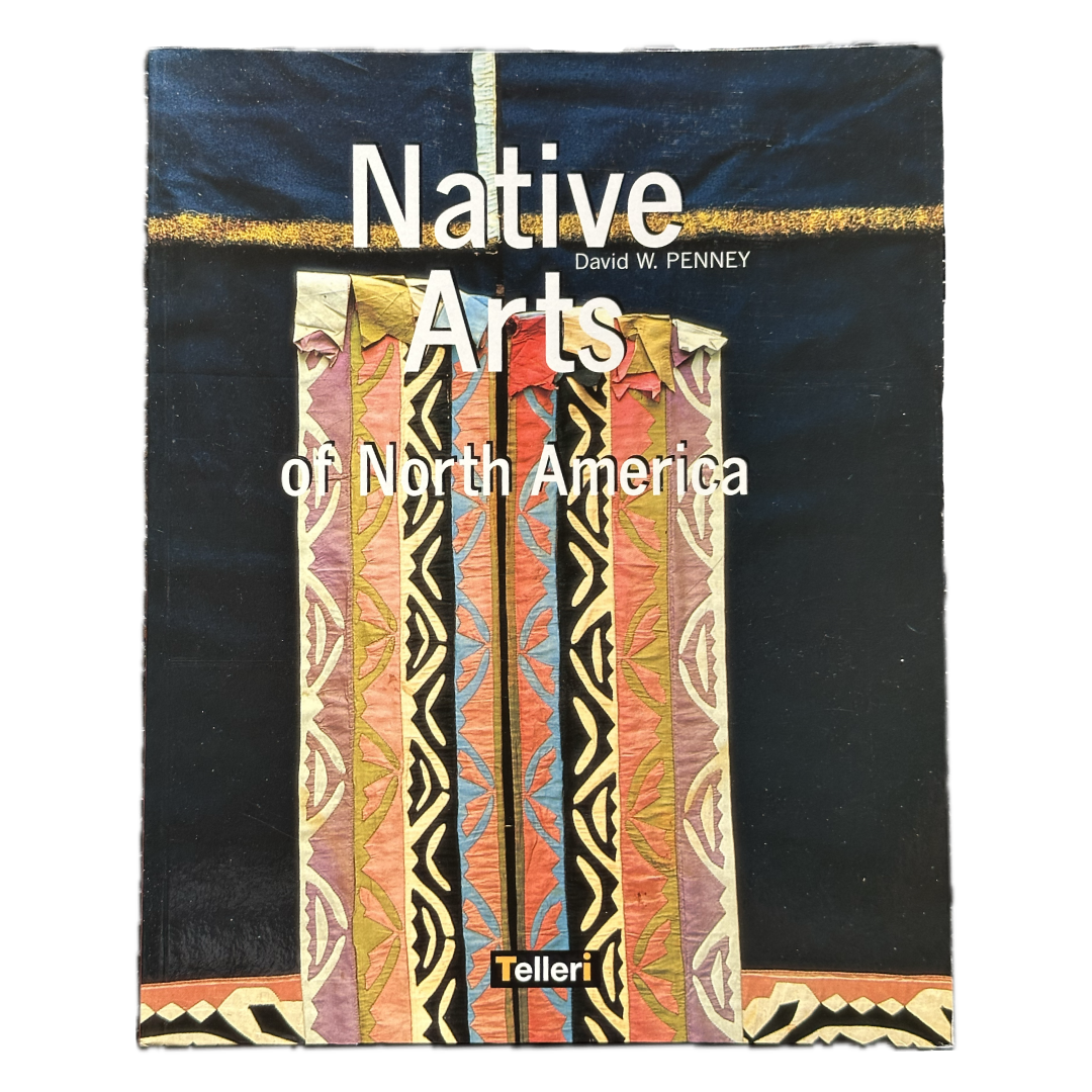 Native Arts of North America