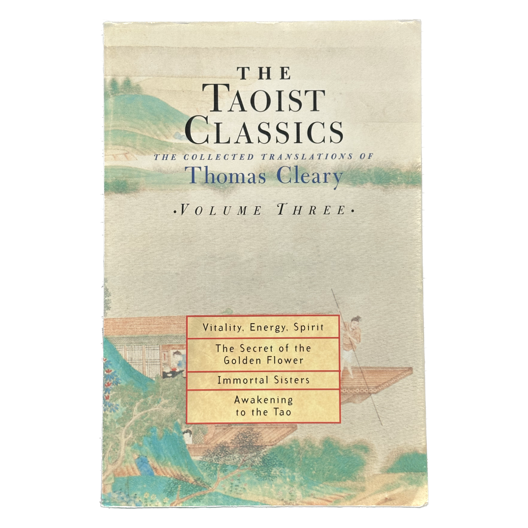 The Taoist Classics, Volume Three